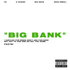 YG - Big Bank (Feat. Nicki Minaj, Big Sean & 2 Chainz) (CDS)