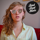 Bad Bad Hats - It Hurts (EP)