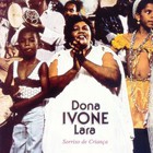 Dona Ivone Lara - Sorriso De Criança (Vinyl)