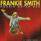 Frankie Smith - Double Dutch Bus (MCD)