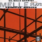 Gil Melle - Melle Plays Primitive Modern (Vinyl)