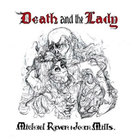 Michael Raven & Joan Mills - Death And The Lady (Vinyl)