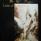Mugen - Leda Et Le Cygne (Vinyl)
