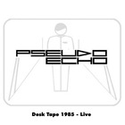 Pseudo Echo - Desk Tape (Live)