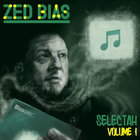 Zed Bias - Selectah, Vol. 1
