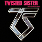 Twisted Sister - You Can't Stop Rock 'n' Roll (Remastered 2017)