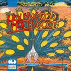 Roberto Vecchioni - Hollywood Hollywood (Vinyl)