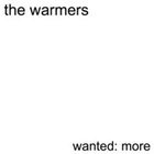 The Warmers - Wanted: More (EP)