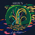 Ardyn - Life Happens (CDS)