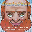 Gentle Giant - I Lost My Head: The Chrysalis Years 1975-1980 CD2