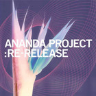 Ananda Project - Re-Release