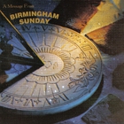 A Message From Birmingham Sunday (Reissued 1998)