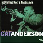 Cat Anderson - Cat Speaks (Live In Paris, France 1977) (The Definitive Black & Blue Sessions) (Reissued 2003)