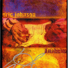 Eric Johnson - Anaheim (Live)