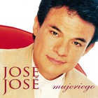 Jose Jose - Mujeriego