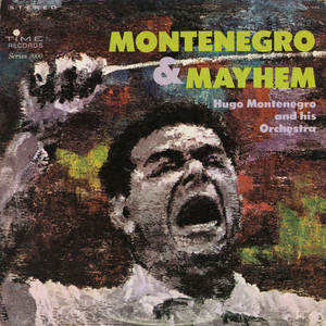 Montenegro & Mayhem (Vinyl)