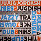 Juju & Jordash (Vinyl)