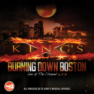 Burning Down Boston: Live At The Channel 6.12.91