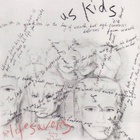 Lifesavors - Us Kids (Vinyl)