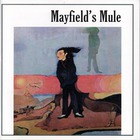 Mayfield's Mule (Remastered 2007)