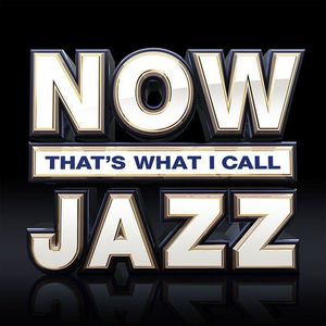 Now That's What I Call Jazz CD1