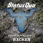 Down Down & Dirty At Wacken (Live)