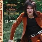 Rod Stewart - Handbags & Gladrags: The Essential Rod Stewart CD2