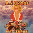 A.J. Croce - Fit To Serve