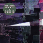 Venetian Snares X Daniel Lanois - Venetian Snares X Daniel Lanois (Limited Edition) CD2