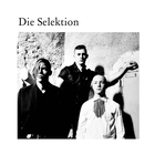 Die Selektion - Die Selektion (Reissued 2012)