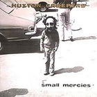 Huxton Creepers - Small Mercies (EP) (Vinyl)