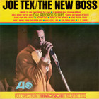 Joe Tex - The New Boss (Vinyl)