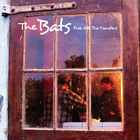 The Bats - Free All The Monsters