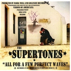 The Supertones - All For A Few Perfect Waves
