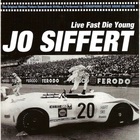 Stereophonic Space Sound Unlimited - Live Fast Die Young - Jo Siffert