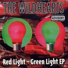 The Wildhearts - Red Light - Green Light (EP)