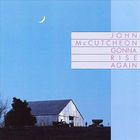 John McCutcheon - Gonna Rise Again