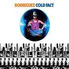 Sixto Diaz Rodriguez - Cold Fact (Remastered 2008)