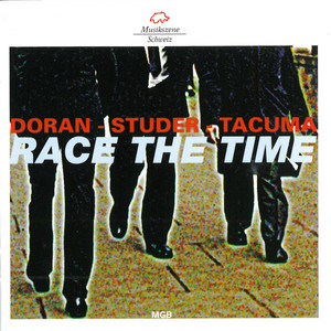 Race The Time (With Fredy Studer & Jamaaladeen Tacuma)