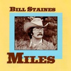 Bill Staines - Miles (Vinyl)