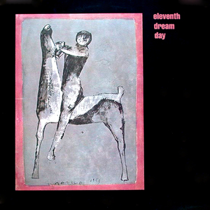 Eleventh Dream Day (Vinyl)