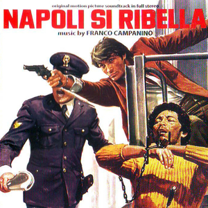 Napoli Si Ribella OST (Reissued 2010)