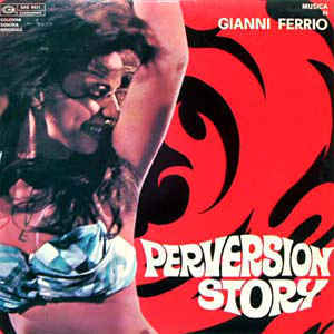 Perversion Story (Vinyl)