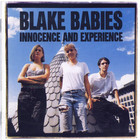 The Blake Babies - Innocence And Experience