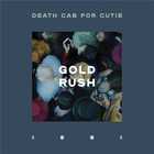 Death Cab For Cutie - Gold Rush (CDS)