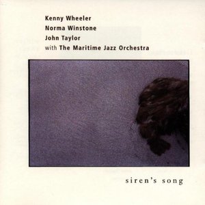 Siren's Song (With Norma Winstone & John Taylor)