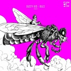 Dusty Kid - Buzz (EP)