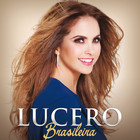 Lucero - Brasileira