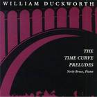 Duckworth: The Time Curve Preludes