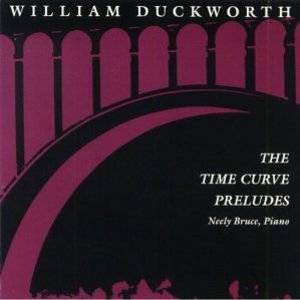 Duckworth: The Time Curve Preludes
